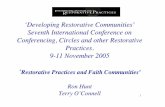‘Developing Restorative Communities’ Seventh International ... · ‘Developing Restorative Communities’ Seventh International Conference on ... •Explained their actions •Realistic