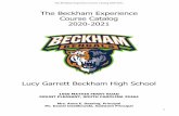 The Beckham Experience Course Catalog 2020-2021...Grade 10 Skinny 1 unit Prerequisite: English 1 Students enrolled in English 2 are expected to meet Grade 10 standards, retain or further