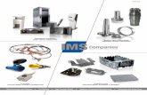 CompaniesTM - IMS Engineered ProductsIMS COMPANIES A NORTH AMERICAN MANUFACTURING LEADER IMS Companies LLC is a consolidation of contract manufacturing operations working together