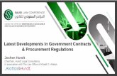 Latest Developments in Government Contracts & Procurement ...5 Art. 49, Implementing Regulations to Procurement Law 2006: The contractor must not default in implementing his obligations
