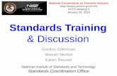 Standards Training & Discussion - Justice...ISO/IEC Standards • Supplier’s Declaration of Conformity (SDoC) • Inspection • Personnel Certification • Laboratory Testing •