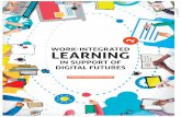 WORK-INTEGRATED LEARNING - Graduate …...Work-integrated learning (WIL) is all about helping to prepare students for the world of work. It involves students collaborating with industry
