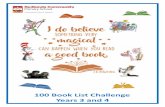 100 Book List Challenge Years 3 and 4 · PDF file 2020-02-14 · Book Title & Author Date 1 Charlie and the Chocolate Factory Roald Dahl 2 The Butterfly Lion Michael Morpurgo 3 The