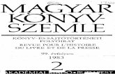 Magyar Könyvszemle 99. évf. 1983. 2. szám · 2010-01-22 · ABC oder Namenbüchlein zum Gebrauche der National-Schulen in dem König reiche Hungarn; a magyar—német változat