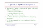 Dynamic System Response - New York University Tandon ...engineering.nyu.edu/.../Control_Lab/Criag/Craig_RPI/2001/Dynamic_System_Response.pdfDynamic System Response K. Craig 2 Laplace