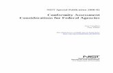 Conformity Assessment Considerations for Federal Agenciesassessment procedure used by it, permit access for obtaining an assessment of conformity and the mark of the system, if any,