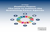 IEP BRIEF Positive Peace: The lens to achieve the …visionofhumanity.org/.../05/IPI-Positive-Peace-Report.pdfbuilding high levels of Positive Peace. It is also an effective way to