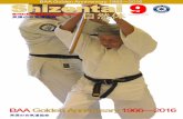 BAA Golden Anniversary BA Golden Anniversary Shizentai 9britishaikidoassociation.co.uk/media/1101/shizentai_9.pdf · Judo, Tomiki Aikido, Tenshin Shoden Katori Ryu and Karate, providing