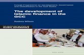 The development of Islamic finance in the GCC finance... · facilitated the development of Islamic finance is discussed. Systems for shariah governance are considered, as these are