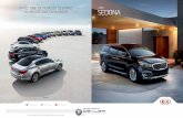 TO INSPIRE AND EXHILARATE SEDONA · TO INSPIRE AND EXHILARATE Information in this brochure is current at the time of printing. Kia Motors America (KMA) cannot guarantee the accuracy