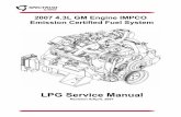 LPG Service Manual...2007 4.3L GM Engine IMPCO Emission Certified Fuel System LPG Service Manual Revision A/April, 2007
