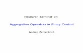 Research Seminar on Aggregation Operators in …...Aggregation Operators in Fuzzy Control Andrea Zem ankov a Aggregation operators - what they are? Which car to choose? It should be