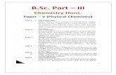 B.Sc. Part III · Silicones and phosphazenes as examples of inorganic poly- smers, nature of bonding In triphosphazenes. Bioinorganic Chemistry Essential and trace elements in biological