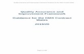 Quality Assurance and Improvement Framework Guidance for ... for... · Quality Assurance and Improvement Framework Guidance for the GMS Contract Wales Page 7 of 37 Section 2: Quality
