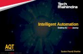 Intelligent Automation · Tech Mahindra Limited, herein referred to as TechM provide a wide array of presentations and reports, with the contributions of various professionals. These