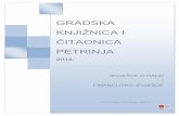 GRADSKA KNJIŽNICA I ČITAONICA PETRINJAgkc-petrinja.hr/cms/images/stories/akti/Izvjesce_o_radu_2014.pdf · - predstavljanje knjiga poezije i proze, dokumenata - radionice dječjeg
