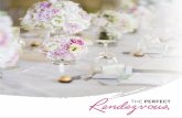 THE PERFECT - OneThreeOneFour · 2017-05-10 · THE PERFECT VENUE TO CELEBRATE A LIFETIME OF LOVE RENDEZVOUS HOTEL SINGAPORE WEDDING PACKAGE 2017 FOR COUPLE & ENTOURAGE • One night’s