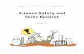 Science Safety and Skills Booklet - Ms. Johnston's Webpagejohnstonsd36.weebly.com/uploads/2/1/3/3/21338878/... · For each of the following safety rules, give one GOOD reason why