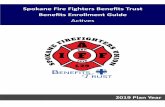 Spokane Fire Fighters enefits Trust enefits Enrollment Guide Actives · 2019-07-31 · accommodate change without losing sight of our goals and priorities. ... from SIM between October
