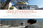 The Palestine–Israel Conflict Palestine... · to the entire history of Canaan–Palestine–Israel, from the Paleolithic period to the present day. As a result, the first half of