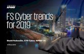 FS Cyber trends for 2019 - KPMG · FS Cyber trends for 2019 David Ferbrache, CTO Cyber, KPMG UK 14 March 2019