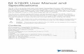 NI 5782R User Manual and Specifications - National Instruments · 2018-10-18 · NI 5782R User Manual and Specifications The NI 5782 is an analog dual-input, dual-ouput, intermediate-frequency