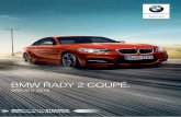 BMW ŘADY 2 COUPÉ. · 2020-01-30 · Valvetronic, Double-VANOS, High Precision Injection 4válcový řadový vznětový motor, BMW TwinPower Turbo, turbodmychadlo s variabilní geometrií