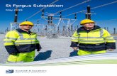 St Fergus Substation - Scottish and Southern Electricity Networks · 2019-05-21 · Substation The substation development works would involve: • Construction and installation of