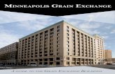 inneapolis Grain exchanGe · 2018-10-03 · Butler Square Library Lumber Exch Plymouth Bldg City Center IDS US Bancorp McGladrey Plaza Young Quinlan TCF Wells Fargo Foshay Energy