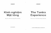Kinh nghiệm The Tantra Mật tông Experience66.254.41.11/HieuGiang/Data/PDF/KinhNghiemMatTong_Osho.pdf · 2013-04-12 · Lời bình của Osho nắm bắt thật hay mầu sắc,