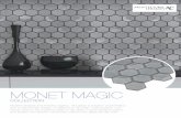 Monet Magic - Architectural Ceramics · MONET MAGIC COLLECTION PRODUCT SPECS Interior Wall Interior Floor Backsplash Shower / Wet Area Fireplace Surrounds Exterior Wall Exterior Floor