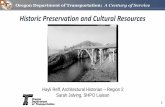Historic Preservation and Cultural Resources Individual ... · Most often, we consult out Historic Baseline Report\൳ as an initial investigatory effort. Once we review the baseline,