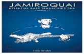 Jamiroquai/ Essential Bass Transcriptions - Volume 1Title Jamiroquai/ Essential Bass Transcriptions - Volume 1.pdf Author Simon Created Date 6/6/2011 10:00:19 AM
