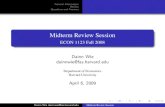Midterm Review Session - Harvard Economics · General Information Review Questions and Answers General Information (2) Suggested Study 1 Review lecture notes and relevant materials