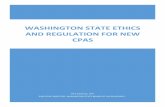 Washington State Ethics and Regulation for New CPAs Ethics and Regulation Course for...Unique CPE Requirements applicable to your first Renewal Cycle/CPE Reporting Period. Be Advised,