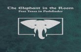The Elephant in the Room...1 The Elephant in the Room Feat Taxes in Pathfinder by Mathew Iantorno & Michael Iantorno Product Identity: The following items are hereby identified as