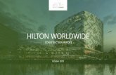 HILTON WORLDWIDE · Curio –A Collection by Hilton Canopy by Hilton Homewood Suites by Hilton Tapestry Collection by Hilton Waldorf Astoria Hotels & Resorts 33 Projects 31 Projects