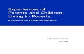 Experiences of Parents and Children Living in Poverty · Experiences of Parents and Children Living in Poverty: A Review of the Qualitative Literature OPRE Report 2018-30 July 2018
