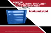 DAMPER INSTALLATION, OPERATION AND MAINTENANCE …...the damper. Improper installation, modification, service or maintenance can lead to property damage, injury or death. Thoroughly