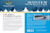 WINTER - Teesdale School · WINTER NEWSLETTER December 2017 MERRY CHRISTMAS It’s been a wonderful term here at Teesdale School, with much to celebrate. From leading the Trust commemoration