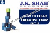 HOW TO CLEAR EXECUTIVE EXAM on How to Clear... · 2019-07-08 · choice of business organisation 4 4 alteration of charter documents 4 5 formation of limited liability partnerships