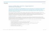 Cisco ASR 901 Series Aggregation Services Routers Data Sheet · Cisco ASR 901 routers deliver line-rate performance and flexible service scalability in a compact form factor. With
