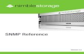 SNMP Reference 2 · 2020-02-27 · Getting Started with SNMP Nimble Storage software provides an SNMP option for monitoring Nimble controller shelves. You should be familiar with