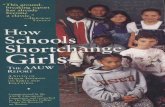 How Schools Shortc, Girls - OUR HISTORY"This ground-breaking report has already become a classic." —DEBORAH TANNEN • How Schools Shortc, Girls A STUDY OF MAJOR FINDINGS ON GIRLS