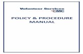 POLICY & PROCEDURE MANUAL · VOL-03-FRM Cuddler Volunteer Competency Form ... structured volunteer program provides adult volunteers to onway Medical enter, onway Physician’s Group