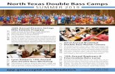 North Texas Double Bass Camps - University of North Texas Bass Camp Flyer.pdfIntermediate Bass Camp Beginning and Intermediate players of the double bass will join the North Texas