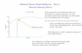 Material Stress-Strain Behavior Part 3fde.uwaterloo.ca/FatigueClass/Chap5Test/fcMemory.pdfIn my opinion material memory, combined with a cyclic stress-strain curve, is the key element