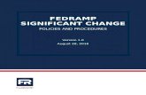 FedRAMP Significant Change Policies and Procedures · Web viewThe requirements for significant changes, including the addition of new technology, are outlined in Section 3, Change