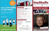 Vorverkaufsstellen: Oktober 2018 - April 2019 · 2018-09-27 · DIE Rammstein-Coverband 17.11. Arnd Zeigler Die wunderbare Welt des Fußballs - live ... Songbook Tour 2019 80er &