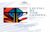 Living by the Gospel - Presbyterian Churchthe recognition that God’s design and desire for all creation are expressed in the biblical themes of shalom and abundant life, as promised
